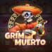 Grim Muerto
