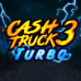 Cash Truck 3 Turbo