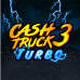 Cash Truck 3 Turbo