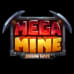 Mega Mine