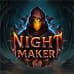 Nightmaker