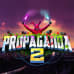 Propaganda 2