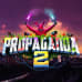 Propaganda 2
