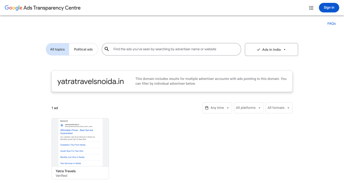 Google Ads Transparency Centre page for yatratravelsnoida.in showing one verified search ad by Yatra Travels, headline "Affordable Prices - Best Service Guaranteed", with sitelinks for outstation trips, taxi hire and monthly car hire in Noida.