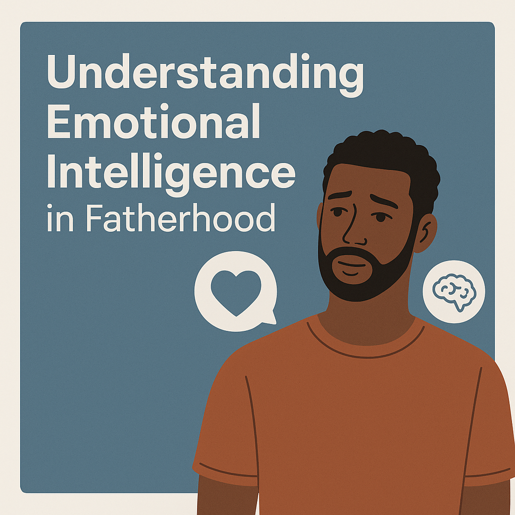 Understanding Emotional Intelligence in Fatherhood