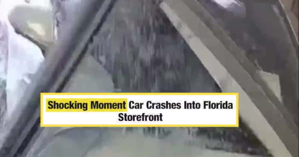 Shocking Moment Car Crashes Into Florida Storefront