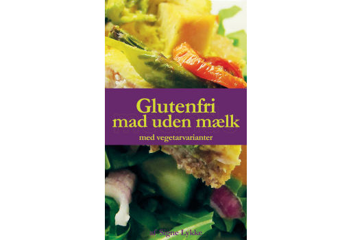 Signe Lykke Skonnord Glutenfri Mad Uden Mælk Bog Forfatter: 