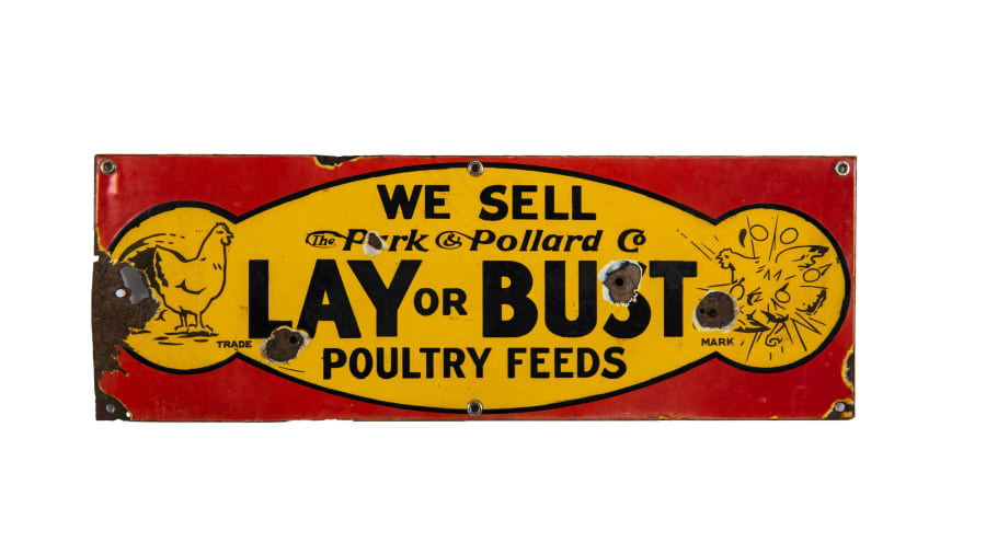 Park and Pollard Company Lay or Bust SingleSided Porcelain Sign for