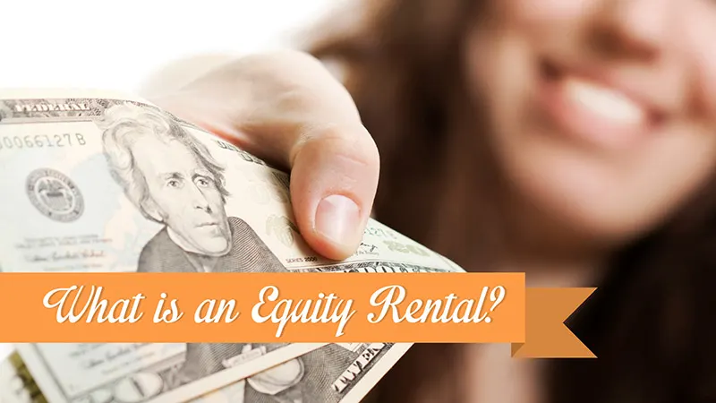 What is an equity rental