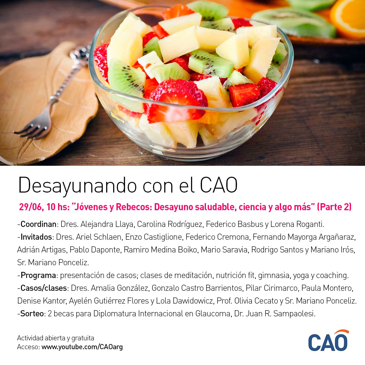 Desayunando con el CAO: Desayuno saludable, ciencia y algo más II (Parte 2)", Rebecos y Jóvenes CAO