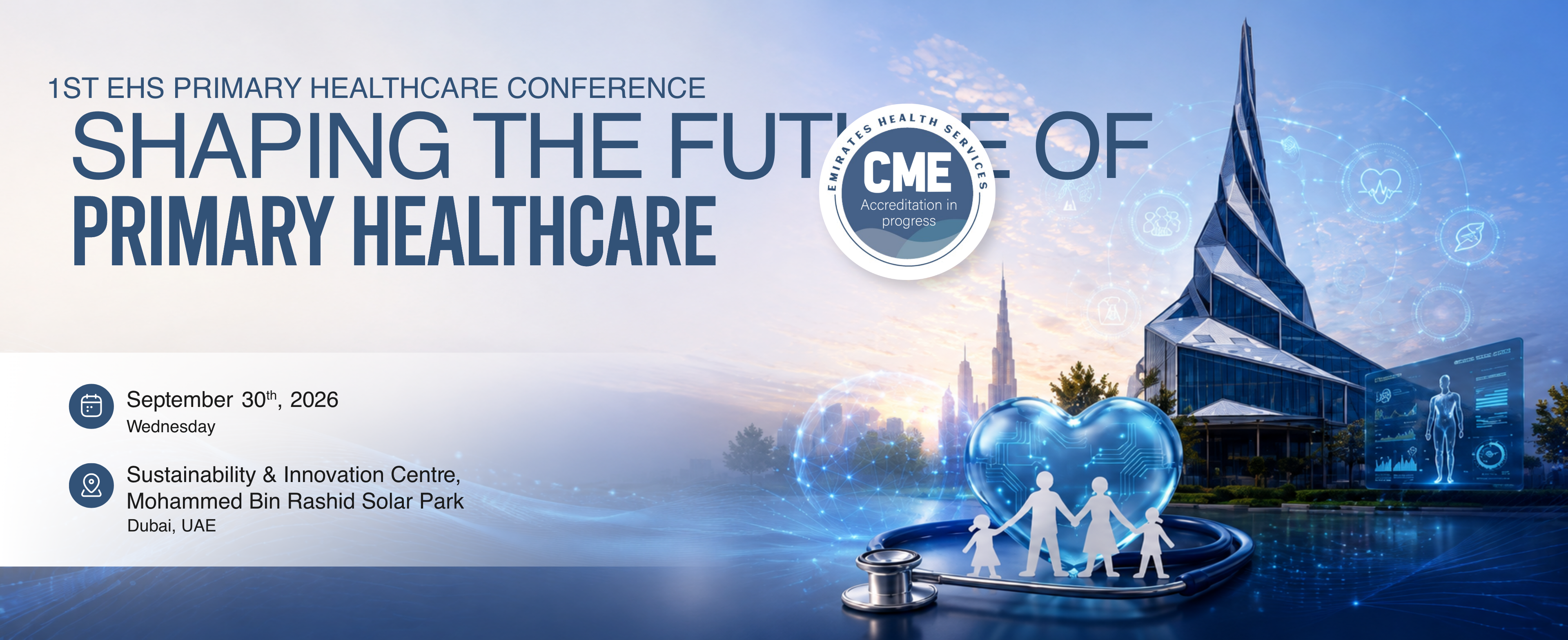 1st EHS Primary Healthcare Conference — Shaping the Future of Primary Healthcare, September 30, 2026, Dubai
