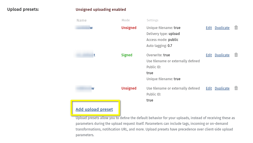 The upload preset setting in the Cloudinary dashboard