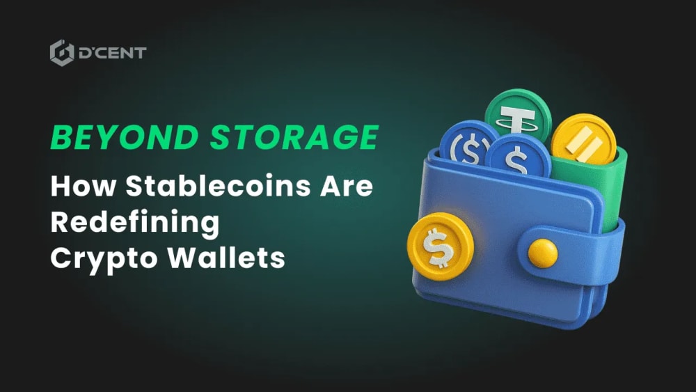 as stablecoins surge dcent delivers a wallet built for action