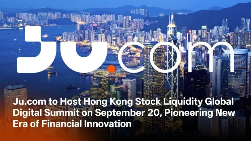 ju.com to host hong kong stock liquidity global digital summit image