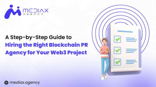 Step by Step guide to hire a blockchain pr agency