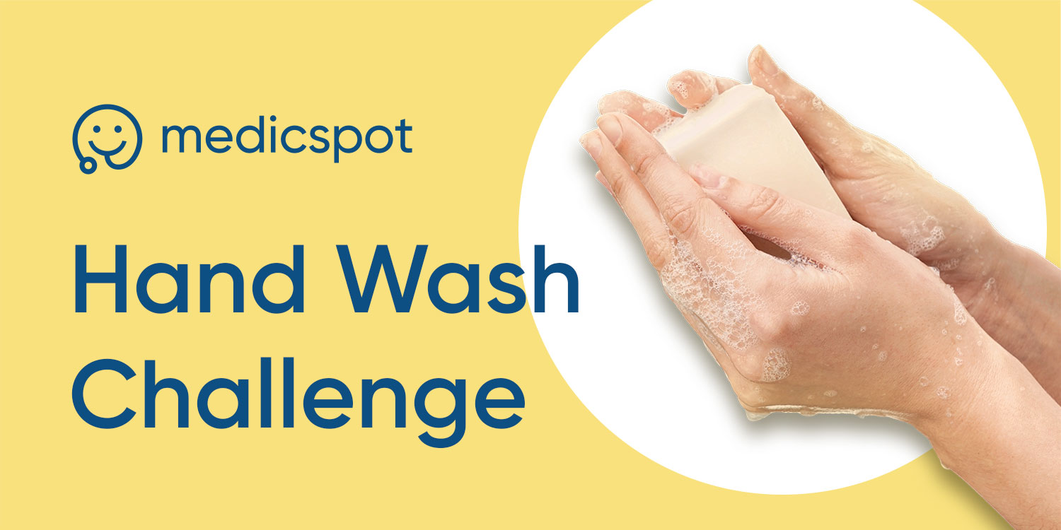 Hand Wash Challenge Medicspot