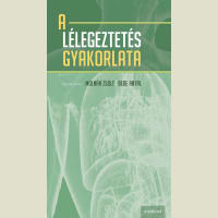 A lélegeztetés gyakorlata