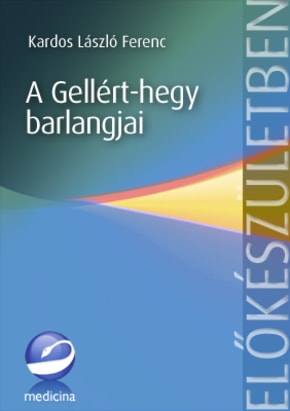 A Gellért-hegy barlangjai 2492