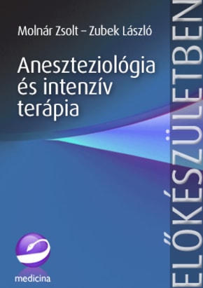 Aneszteziológia és intenzív terápia (új kiadás) 3303
