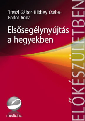 Elsősegélynyújtás a hegyekben 3415 Elsősegélynyújtás a hegyekben 3415