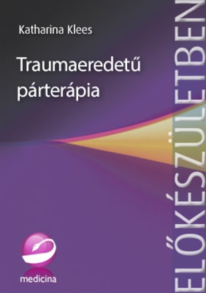 Traumaeredetű párterápia 3667 Traumaeredetű párterápia 3667