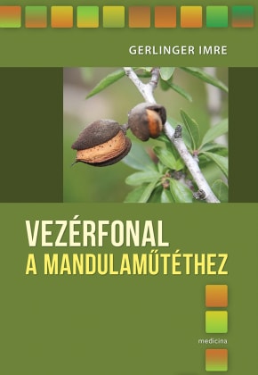 Vezérfonal a mandulaműtéthez 3672