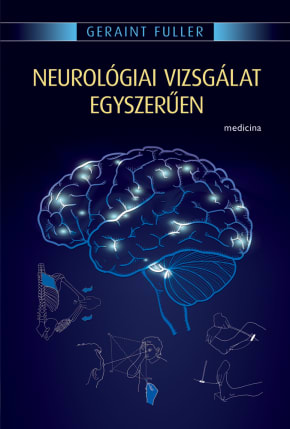 Neurológiai vizsgálat egyszerűen (5. kiadás) 1761