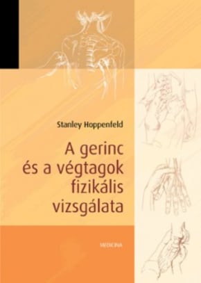 A gerinc és a végtagok fizikális vizsgálata 258