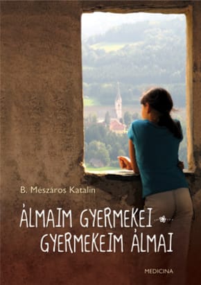 Álmaim gyermekei - gyermekeim álmai 14