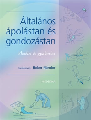 Általános ápolástan és gondozástan 61