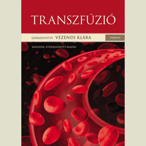Transzfúzió (2. kiadás)