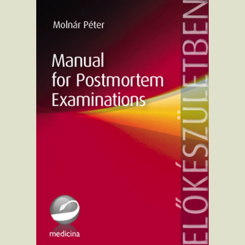 Manual for Postmortem Examinations