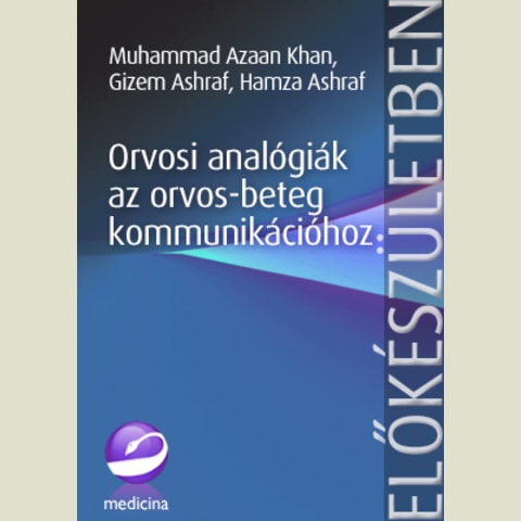 Orvosi analógiák az orvos-beteg kommunikációhoz