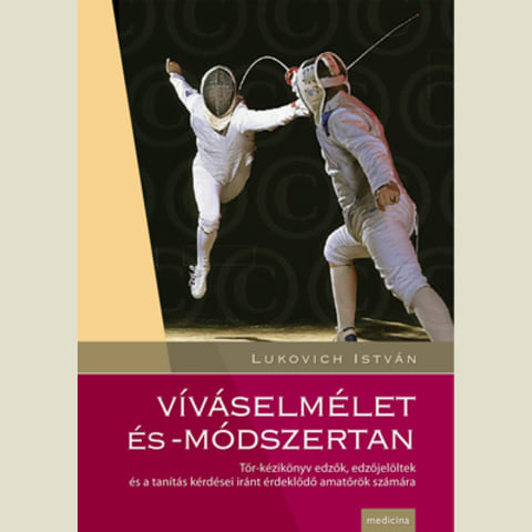 Víváselmélet és módszertan