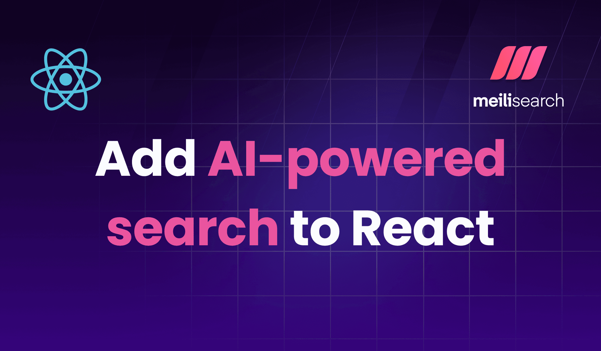 How to add AI-powered search to a React app | Meilisearch
