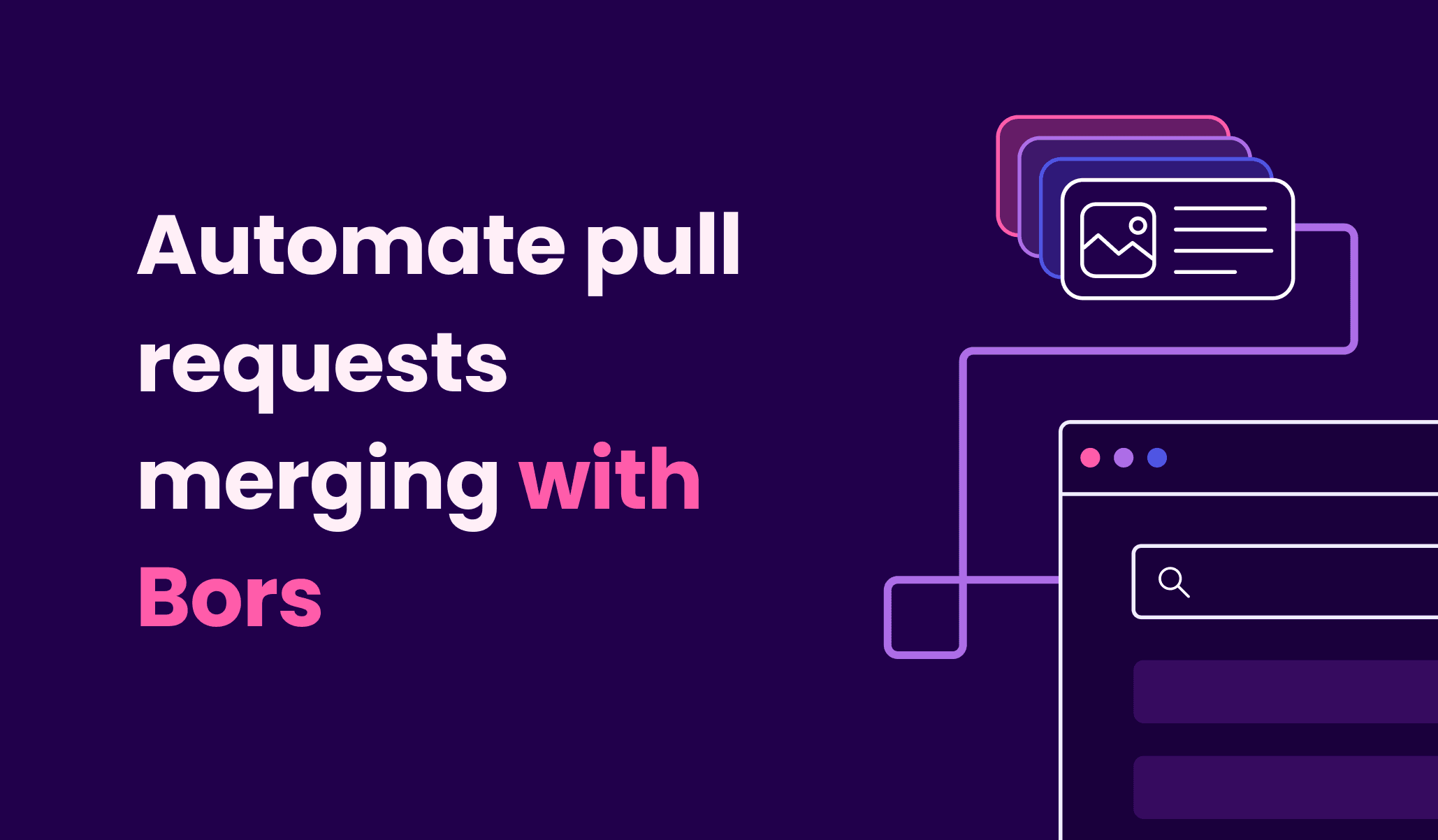 Bor Request Automate pull requests merging with Bors | Meilisearch