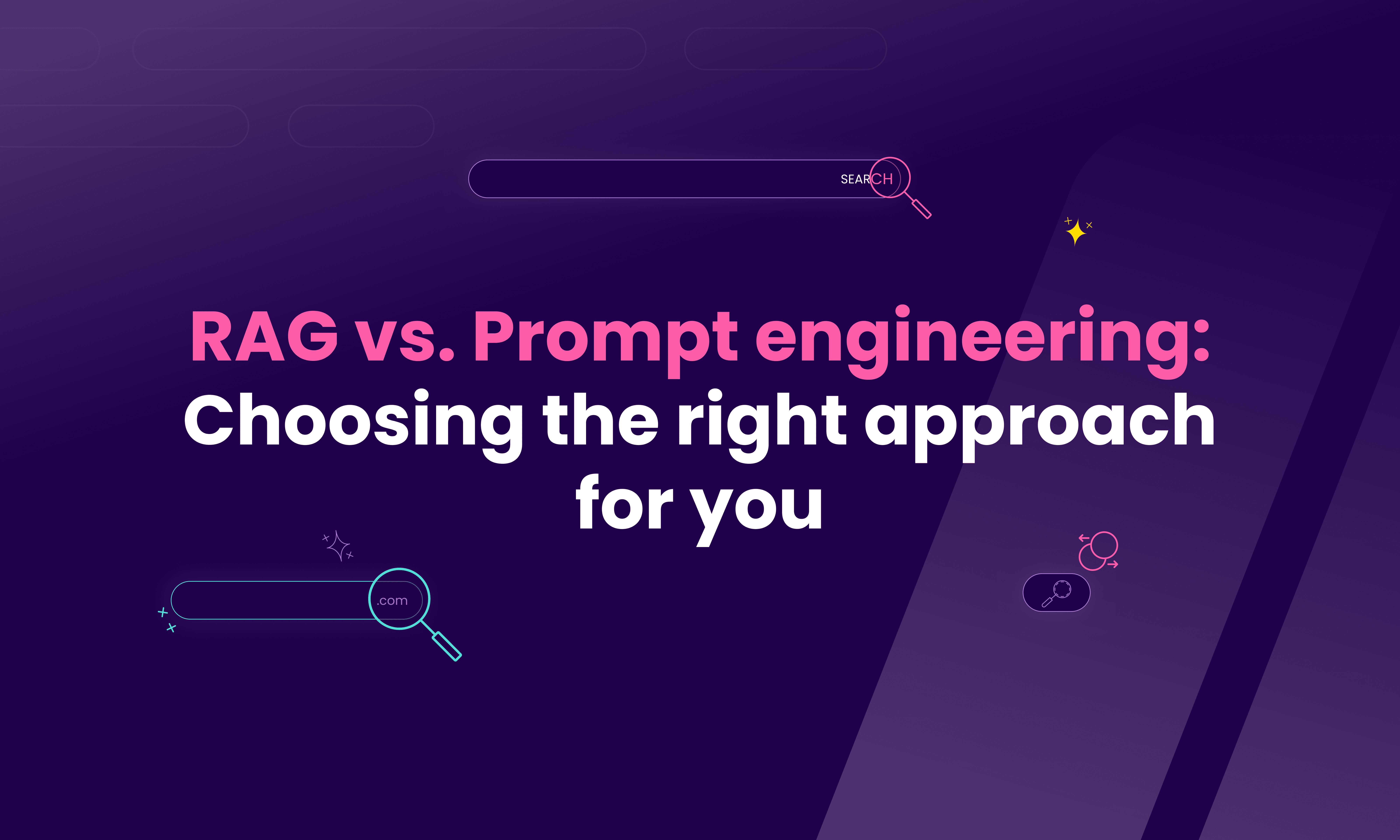 RAG vs. prompt engineering: choosing the right approach for you ...