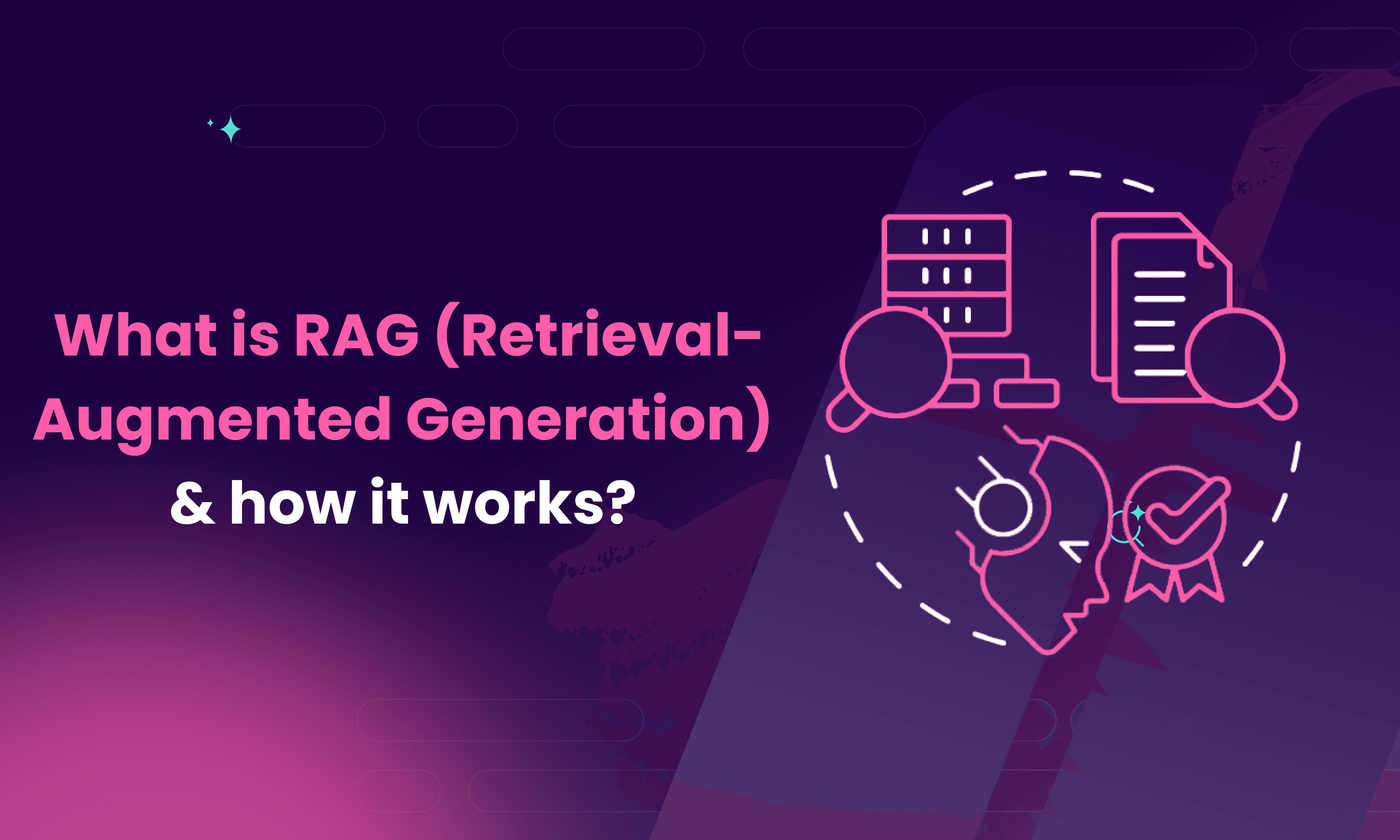What is RAG (Retrieval-Augmented Generation) & how it works? | Meilisearch