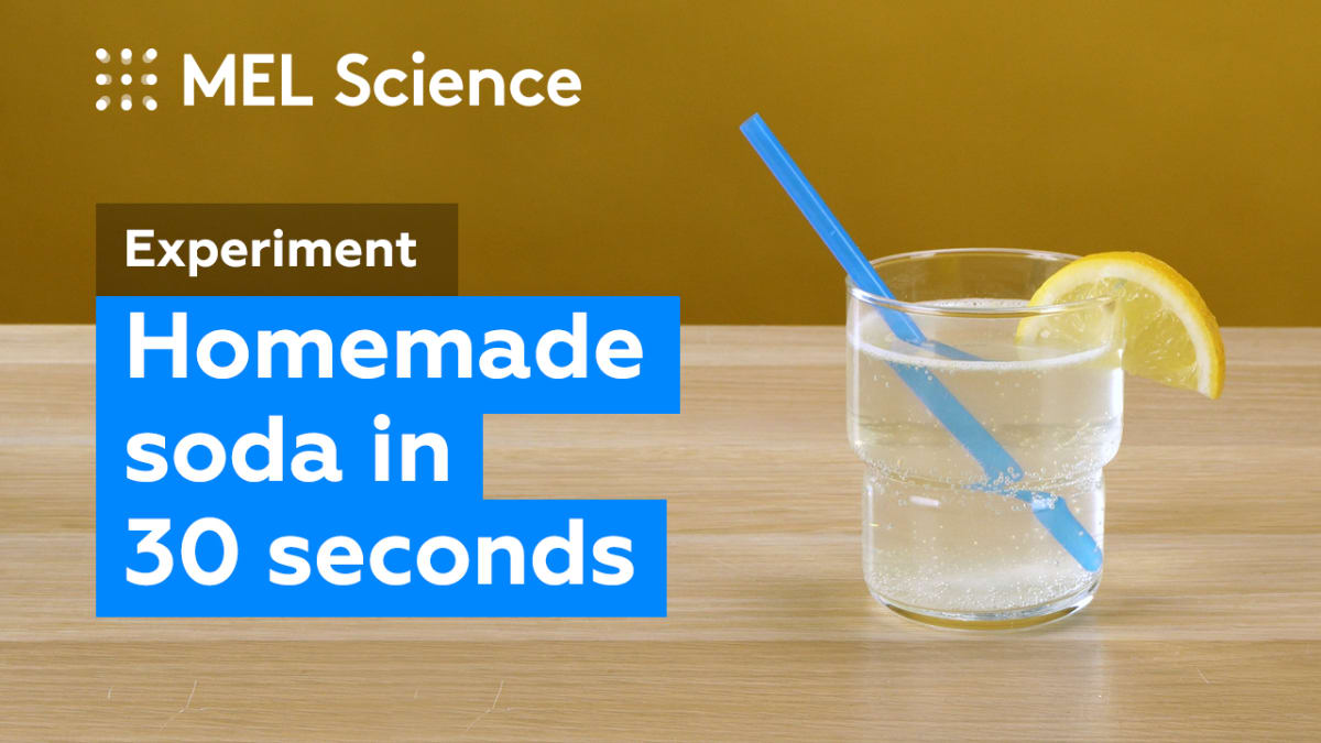 Homemade Fizzy Drink Experiment MEL Chemistry Homemade Fizzy Drink Experiment MEL Chemistry