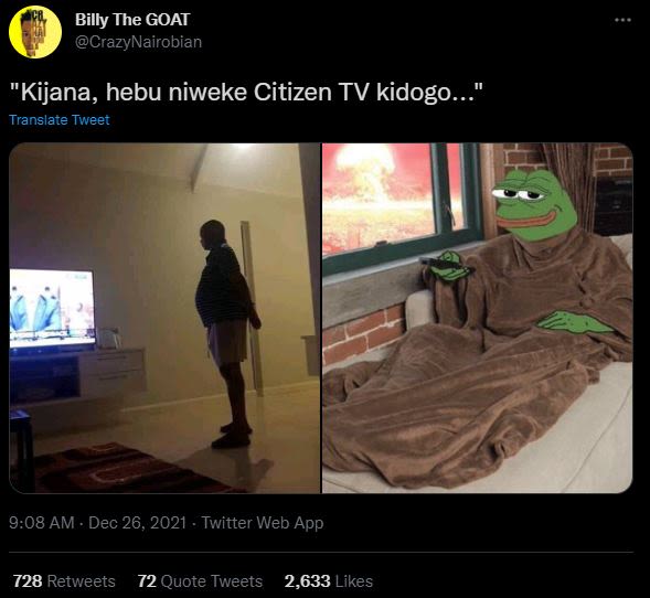 Billy The GOAT CrazyNairobian 'Kijana, hebu niweke Citizen TV kidogo Translate T