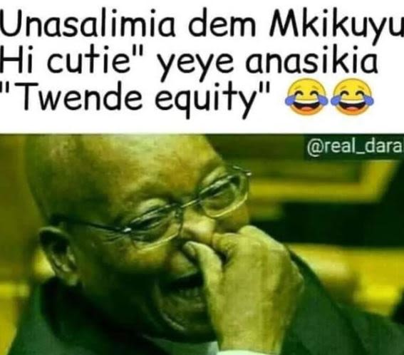 Unasalimia dem Mkikuyu Hi cutie yeye anasikia Twende equity real_dara