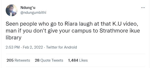Ndung'u ndungumbithi Seen people who g0 to Riara laugh at that K.U video, man if