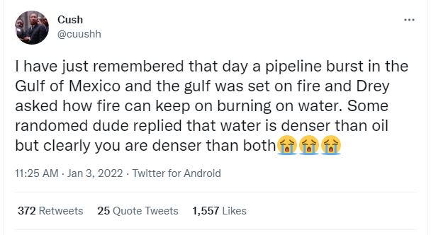Cush cuushh have just remembered that day a pipeline burst in the Gulf of Mexico
