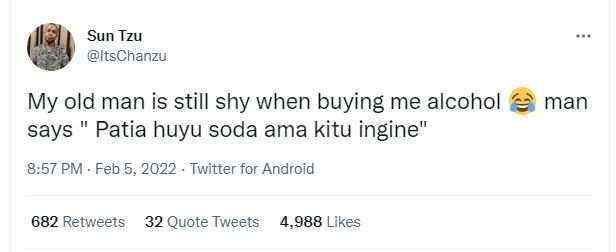 Sun Tzu ItsChanzu My old man is still shy when buying me alcohol says Patia huyu