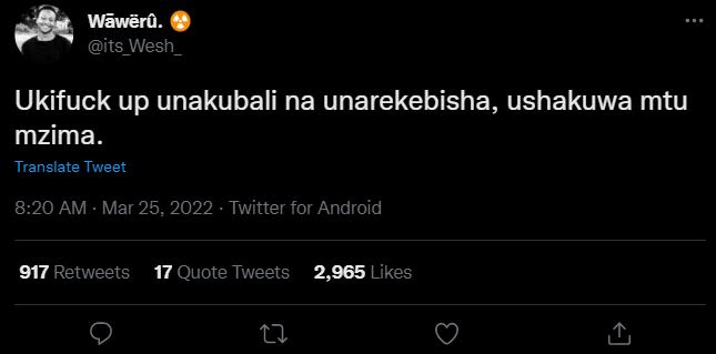 Wãwër' its_wesh ukifuck up unakubali na unarekebisha, ushakuwa mtu mzima transla