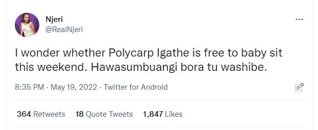 Njeri realnjeri wonder whether polycarp igathe is free to baby sit this weekend.