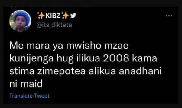 Kibz its_dikteta me mara ya mwisho mzae kunijenga hug ilikua kama stima zimepote