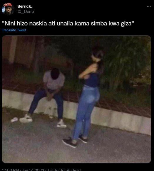 Derrick. derro nini hizo naskia ati unalia kama simba kwa giza' translate tweet