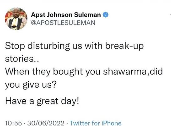 Apst johnson suleman apostlesuleman stop disturbing us with breakup stories. whe