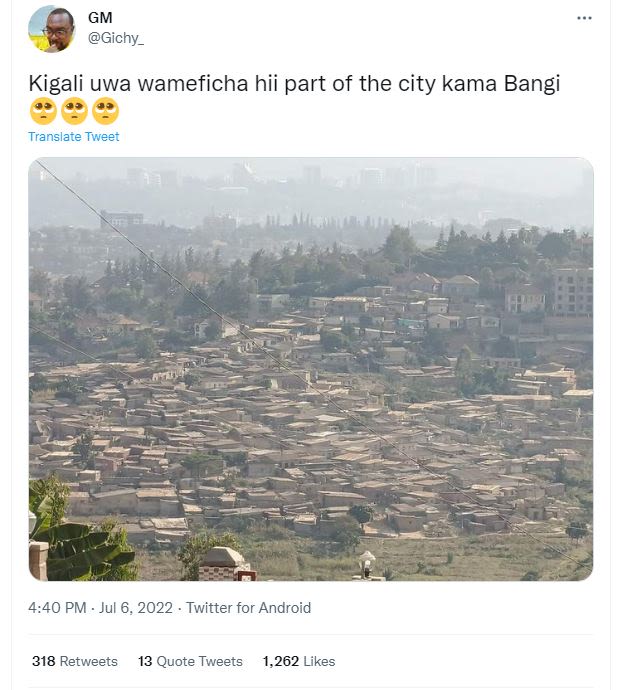 Gm gichy _ kigali uwa wameficha hii part of the city kama bangi translate tweer